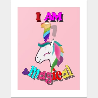 unicorn 1st birthday: I am 1 and magical Posters and Art